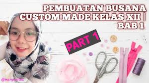 Bahan ajar pembuatan busana custom made 2013 2. Pembuatan Busana Custom Made Kelas Xii Bab 1 Rancangan Bahan Kamisol Bustier Part 1 Youtube