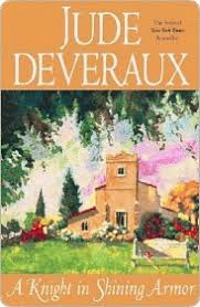 A Knight In Shining Armor By Jude Deveraux