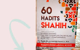 Inilah kelebihan seorang wanita dalam. Review Buku 60 Hadits Shahih Hak Hak Perempuan Dalam Islam