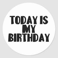 Ruled by number 6 and planet venus; Today Is My Birthday Stickers 100 Satisfaction Guaranteed Zazzle