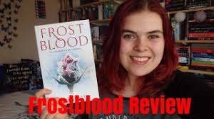 Frostblood Review (SPOILERS)