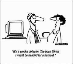 Many persons come to work here, and are afraid of the new conditions. Extinguishing Burnout Ariel Group