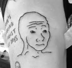 Maybe you would like to learn more about one of these? Lushsux On Twitter Should I Start Getting More Meme Tattoos And Ruin My Life Further Mikaryantattoo