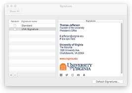 Optionally, to separate the signature content, you can paint a couple of vertical or horizontal borders using the. Mac Outlook University Of Virginia