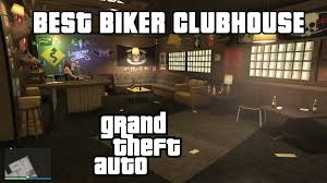 The most popular clubhouses appear in. Best Clubhouse In Gta 5 Online How To Buy Biker Clubhouse Business Guide Store Bikes New Youtube