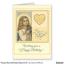 Birthday Card For Mother Mary Virgin Mary Birthday Hearts Flowers Card Zazzle Com Virgin Mary Birthday Mary Birthday Virgin Mary