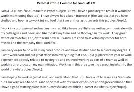 Essentially, a cv profile is a personal statement, which gives the reader an idea of your personality and what makes you an individual. Cv Personal Profile Example For Graduate Learnist Org