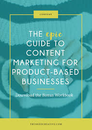 Download Epub Ebook Trunkedcreative Com Product Based Business Content Marketing Content Marketing Strategy