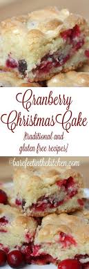 Cranberry Christmas Cake Is Like No Other Cake You Ve Ever Tasted Stash Those Cranberries In The F Holiday Desserts Cranberry Christmas Cake Cranberry Recipes