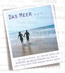 Sprüche Das Meer Ist Ein Riesiger Mit Wasser Gefüllter Behälter