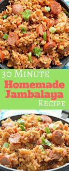 This 30 Minute Jambalaya Recipe Has Just The Right Amount Of Heat And Is Perfect For Feeding A Large Jambalaya Recipe Homemade Jambalaya Jambalaya Recipe Easy