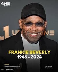 Posted @withregram • @tvonetv It is with profound sadness that we share the  passing of the music icon Mr. Frankie Beverly. Although the entire Urban  One family is devastated by this loss,