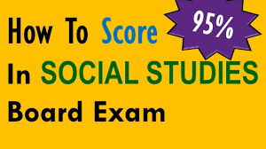 Score 95 In Social Studies Class 10 Board Exams How To Score High In Social Studies Sst