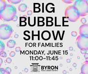 Big Bubble Show