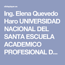 Ing Elena Quevedo Haro Universidad Nacional Del Santa Escuela Academico Profesional De Ingenieria Civil Tecnologia D Universidad Nacional Ingenieria Civil Ing