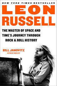 Leon Russell by Bill Janovitz | Hachette Book Group