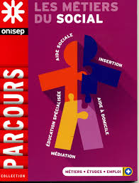 Les Metiers Du Social Parcours Onisep 2015 Aide A Domicile Education Metier