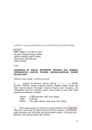 Surat kiriman terbahagi kepada 2 iaitu surat kiriman rasmi dan tidak rasmi. Contoh Surat Rasmi Negeri Melaka Kumpulan Contoh Surat Dan Soal Terlengkap