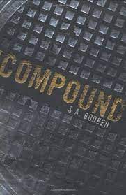 In the industry of network marketing and sales we tend to get confused on which books to read and by which author. Book Review The Compound By S A Bodeen Cornerfolds