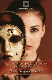 Co się zdarzyło w Wenecji?