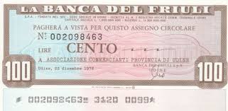 La tua filiale, sempre in tasca. Banknote Italy 100 Lires Banca Del Friuli 22 12 1976 Unc