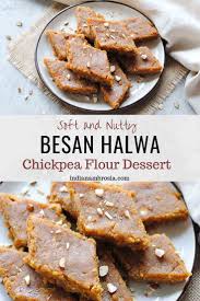 Besan Ka Halwa Chickpea Flour Sweet Recipe Easy Indian Dessert Easy Indian Dessert Recipes Indian Desserts