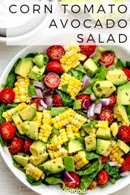 Corn Tomato Avocado Salad Recipe Avocado Salad Recipes Vegan Summer Recipes Healthy Summer Recipes