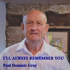 Reproducir I'll Always Remember You de Paul Dominic Gray en Amazon Music