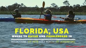Maybe you would like to learn more about one of these? Where To Kayak In Florida Melbourne St Petersburg Jacksonville Beach St Augustine Visitflorida