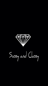 Stay Classy Pinterest Femininityscorner Iphonewallpaper Wallpaper Iphone Black Diamonds Tu Iphone Wallpaper Pinterest Sassy Wallpaper Classy Wallpaper