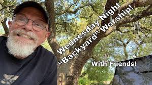 Wednesday "Backyard" Worship #186