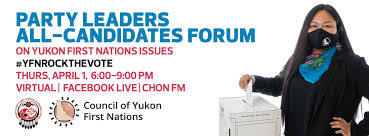 Due to lack of opposition, however, the election was canceled. Party Leaders All Candidates Forum On Yukon First Nations Election Issues Virtual Council Of Yukon First Nations