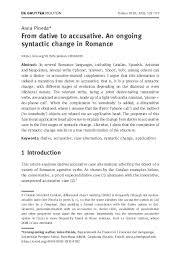 This article provides an overview of the main approaches to syntactic change in contact (cic), focusing on the romance language group. Pdf From Dative To Accusative An Ongoing Syntactic Change In Romance Anna Pineda Academia Edu