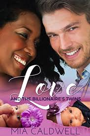 Love and the Billionaire's Twins (Faith, Love, Hope and