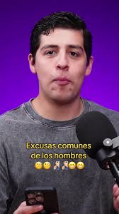 Excusas Comunes de los Hombres en México