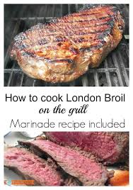 Grilled Marinated London Broil Bbqweekf London Broil Recipes Grilled London Broil Cooking London Broil