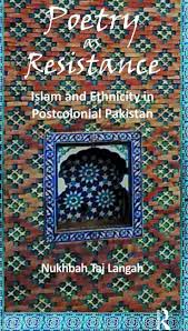 Poetry as Resistance: Islam and Ethnicity in Postcolonial Pakistan - 1