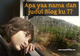 Inilah nama nama olshop yang belum dipakai 2020 paling joss paling lengkap. Cara Memilih Nama Dan Judul Blog Yang Unik Mengelola Blog