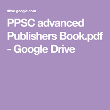 Ppsc Advanced Publishers Book Pdf Google Drive Books Free Download Pdf Free Pdf Books Free Books Download