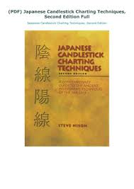 Pdf Japanese Candlestick Charting Techniques Second Edition Full Techniques Japanese Candlesticks