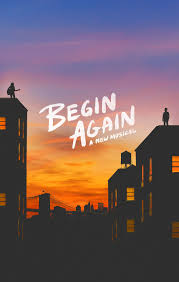 Begin Again | The Old Globe