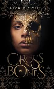 Amazon.com: Crossbones (Kingdom of Bones, 1): 9781989365793: Vale,  Kimberly: Books