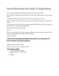 Format bebas bisa diketik atau ditulis tangan. Contoh Surat Pernyataan Kehilangan Kartu Bpjs Ketenagakerjaan Dari Perusahaan Contoh Seputar Surat