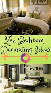 Zen Bedroom Decorating Ideas Zen Bedroom Tranquil Bedroom Natural Bedroom Decor