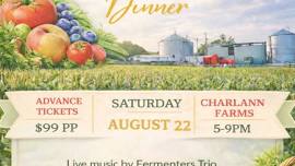 Charlann Farms Farm to Table Dinner