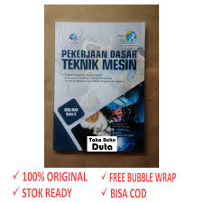 Berikan tanda (x) pada salah satu pilihan jawaban yang paling benar. Soal Dasar Teknik Mesin Smk Kelas X Masnurul
