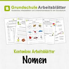 Kostenlose Arbeitsblatter Und Unterrichtsmaterial Fur Den Deutsch Unterricht Zum Thema Nomen In Der Grundschule Lernen Buchstaben Lernen Grundschule
