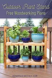 You can just start your diy plant stand project. Diy Outdoor Plant Stand Handmade Weekly