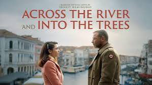 Across the River and Into the Trees | Kanopy