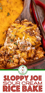 Sloppy Joe Sour Cream Rice Bake Easy Weeknight Ground Beef Casserole Ready In Under 30 Minutes Rice Sour Cre In 2020 Plain Chicken Recipe Creamed Rice Sloppy Joes